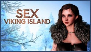 [欧美SLG/沙盒/新作/PC] SEX VIKING ISLAND 生肉版 500M游戏中文版下载|无需安装解压即玩-绿色游戏网