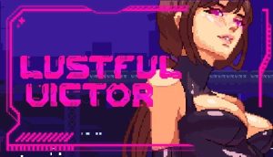 [动作ACT/像素动态/新作/PC] Lustful Victor v1.4 官方中文 500M游戏中文版下载|无需安装解压即玩-绿色游戏网