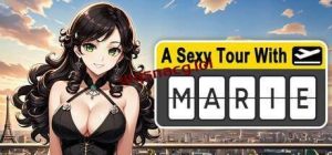 [找茬SLG/AI生成] 性感之旅：玛丽 A Sexy Tour With Marie 官中 300M游戏中文版下载|无需安装解压即玩-绿色游戏网