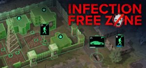 无感染区/Infection Free Zone (更新v0.24.8.14 )游戏中文版下载|无需安装解压即玩-绿色游戏网