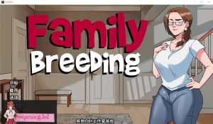 [SLG/汉化] 家庭育种 Family Breeding PC+安卓汉化完结版2.5G游戏中文版下载|无需安装解压即玩-绿色游戏网