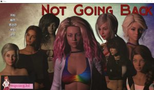 [SLG/汉化] 不回头 Not Going Back Ch.2 PC+安卓汉化版 [3.4G游戏中文版下载|无需安装解压即玩-绿色游戏网